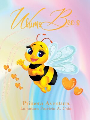WhimsBee's Primera Adventura - ebook